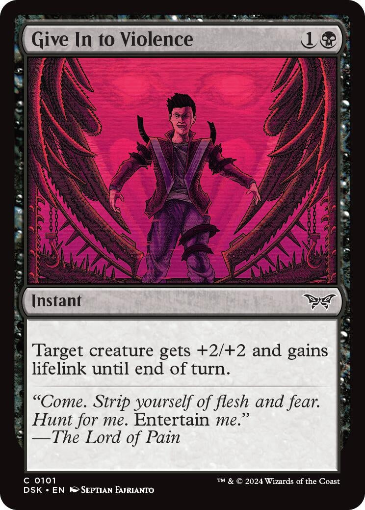 Give In to Violence (101) [DSK] - MTG Single