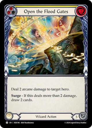 Open the Flood Gates (Yellow) (196) [ROS] - Flesh and Blood TCG Single