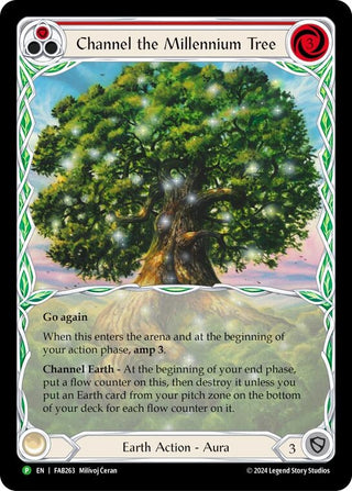 Channel the Millennium Tree (263) [PR] - Flesh and Blood TCG Single