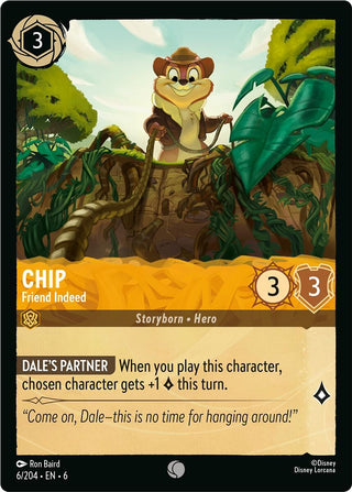 Chip - Friend Indeed (6) (6) - Disney Lorcana Single