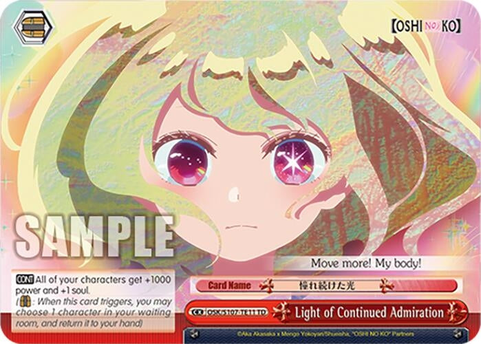 Light of Continued Admiration (10711) [OSK] - Weiss Schwarz Single