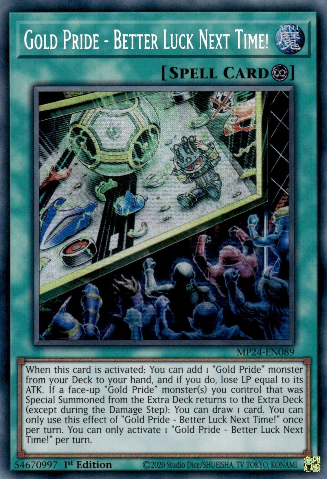 Gold Pride - Better Luck Next Time! (24089) - YuGiOh Single