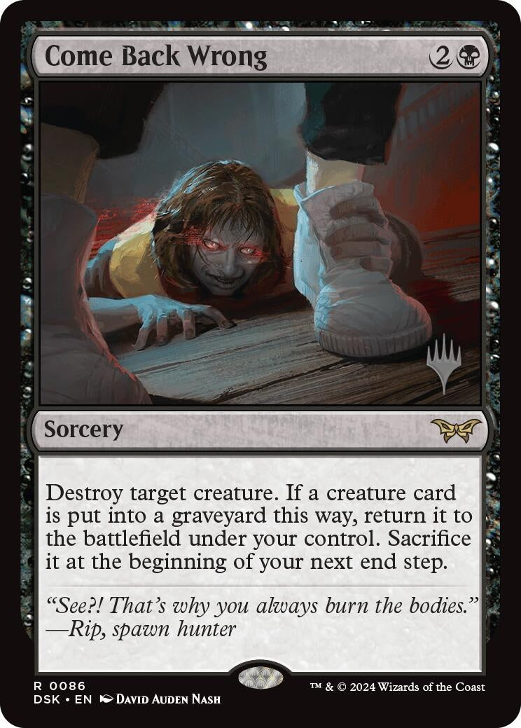 Come Back Wrong (0086) (86) [PPDSK] - MTG Single