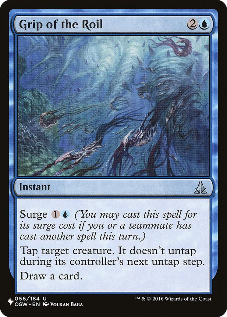 Grip of the Roil (56) [LIST] - MTG Single