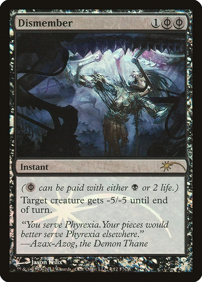 Dismember (4) [FNM] - MTG Single