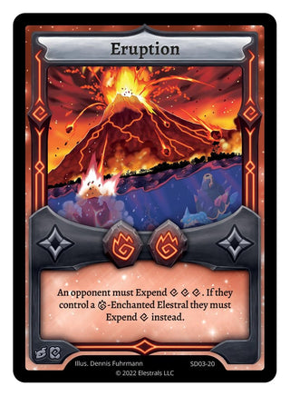 Image for Eruptions (SD03-20) (Majesea Starter Deck [Kickstarter Edition]) - Elestrals