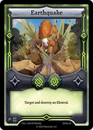 Image for Earthquake (SD04-20) (Ohmperial Starter Deck [Kickstarter Edition]) - Elestrals