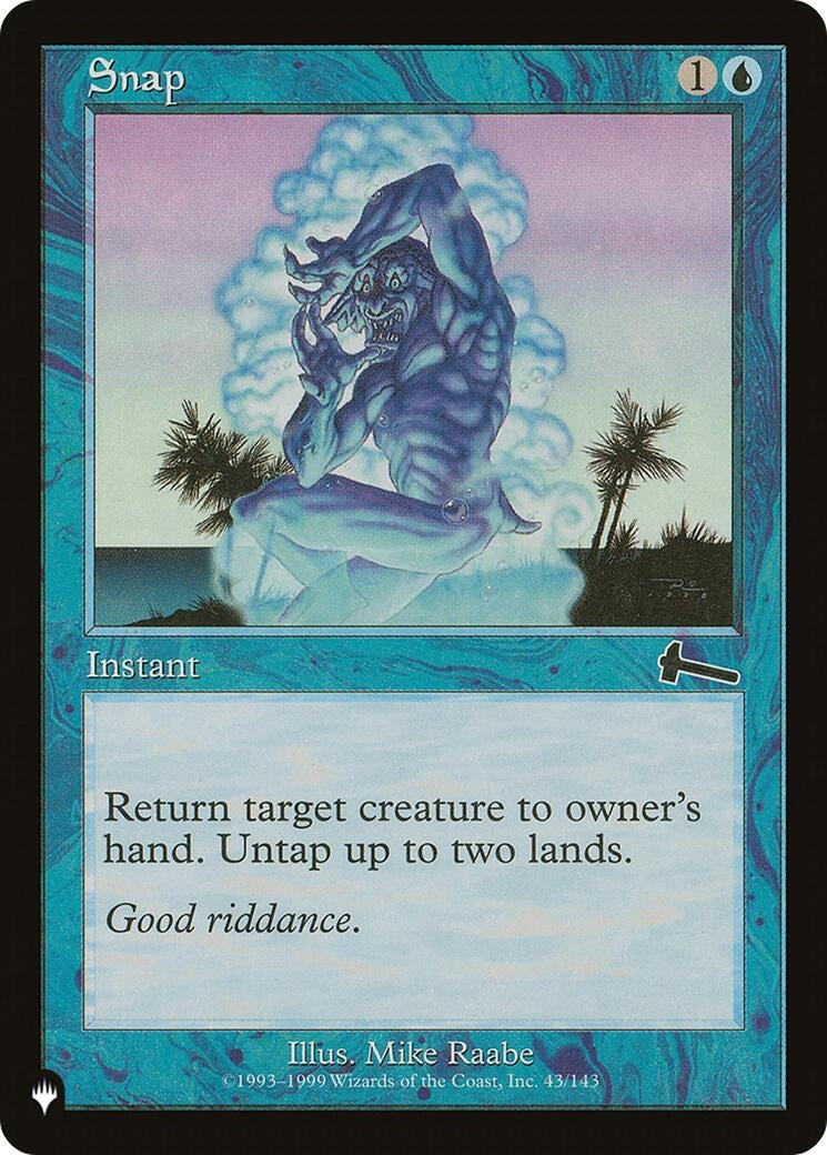 Snap (ULG) (43) [LIST] - MTG Single