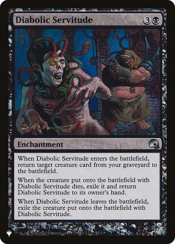 Diabolic Servitude (22) [LIST] - MTG Single
