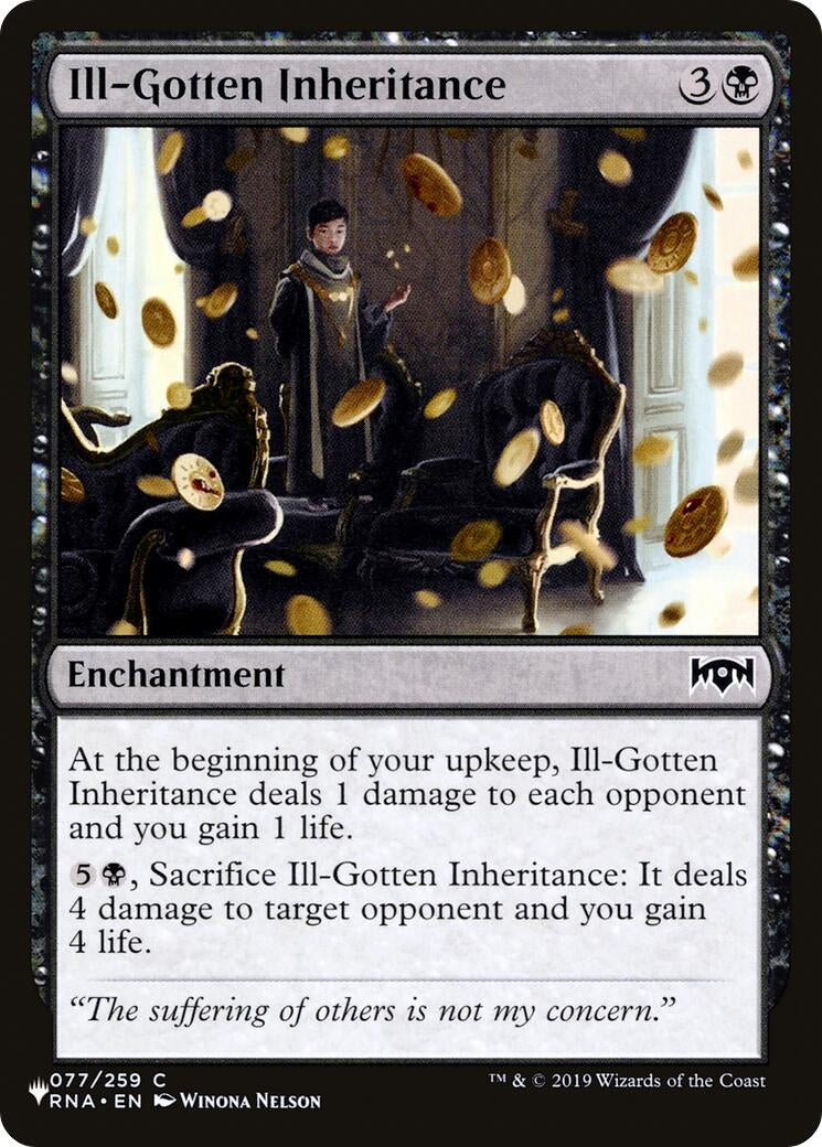 Ill-Gotten Inheritance (77) [LIST] - MTG Single