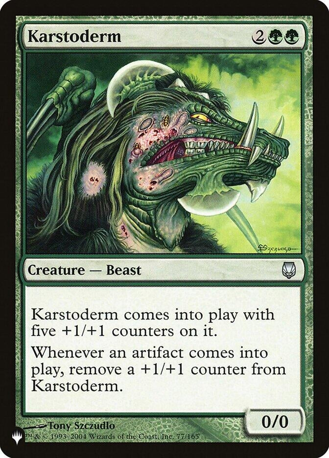 Karstoderm (77) [LIST] - MTG Single