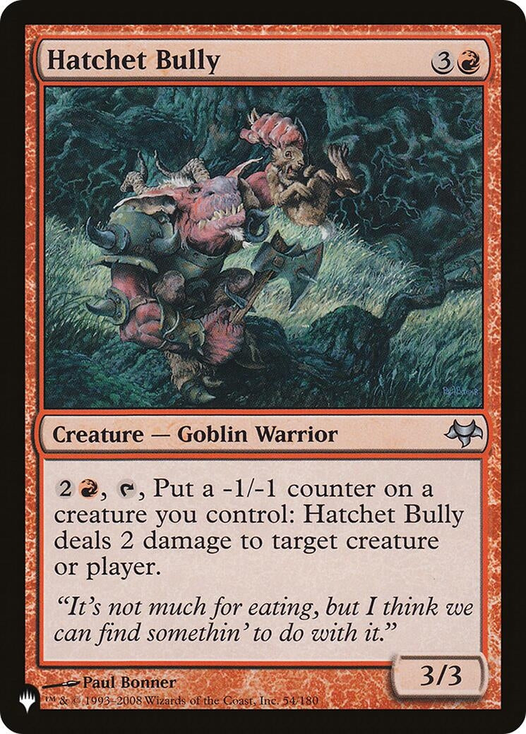 Hatchet Bully (54) [LIST] - MTG Single