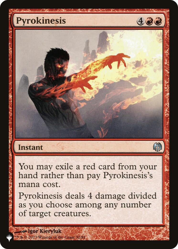 Pyrokinesis (32) [LIST] - MTG Single
