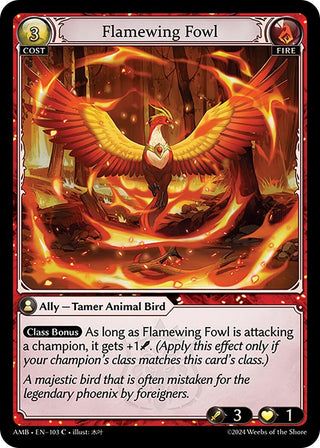 Flamewing Fowl (103) (AMB1E)