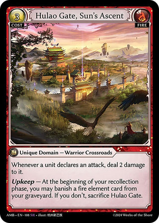 Hulao Gate, Sun's Ascent (108) (Mortal Ambition)