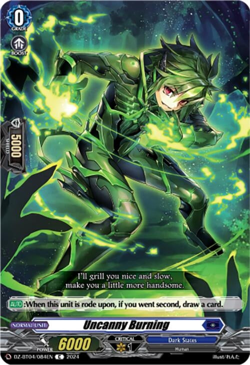 Uncanny Burning (4084) [DZ-BT04] - Cardfight Vanguard Single