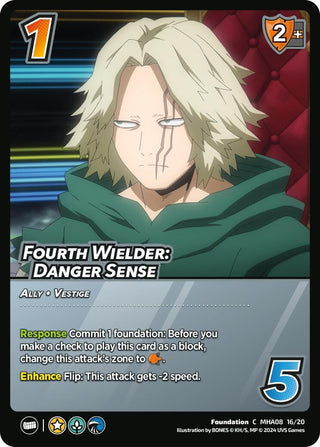 Fourth Wielder: Danger Sense (81620) [DHA] - UniVersus Single