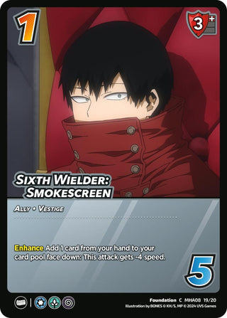 Sixth Wielder: Smokescreen (81920) [DHA] - UniVersus Single