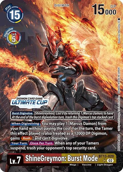 ShineGreymon: Burst Mode (Ultimate Cup 2024) (13020) [BT13] - Digimon Card Game Single