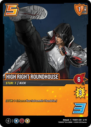 High Right Roundhouse (8011519) [TK8] - UniVersus Single