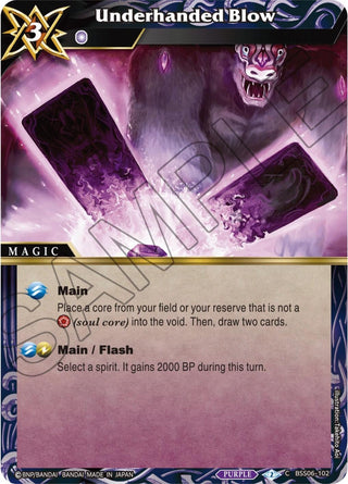 Underhanded Blow (6102) [BSS06] - Battle Spirits Saga Single