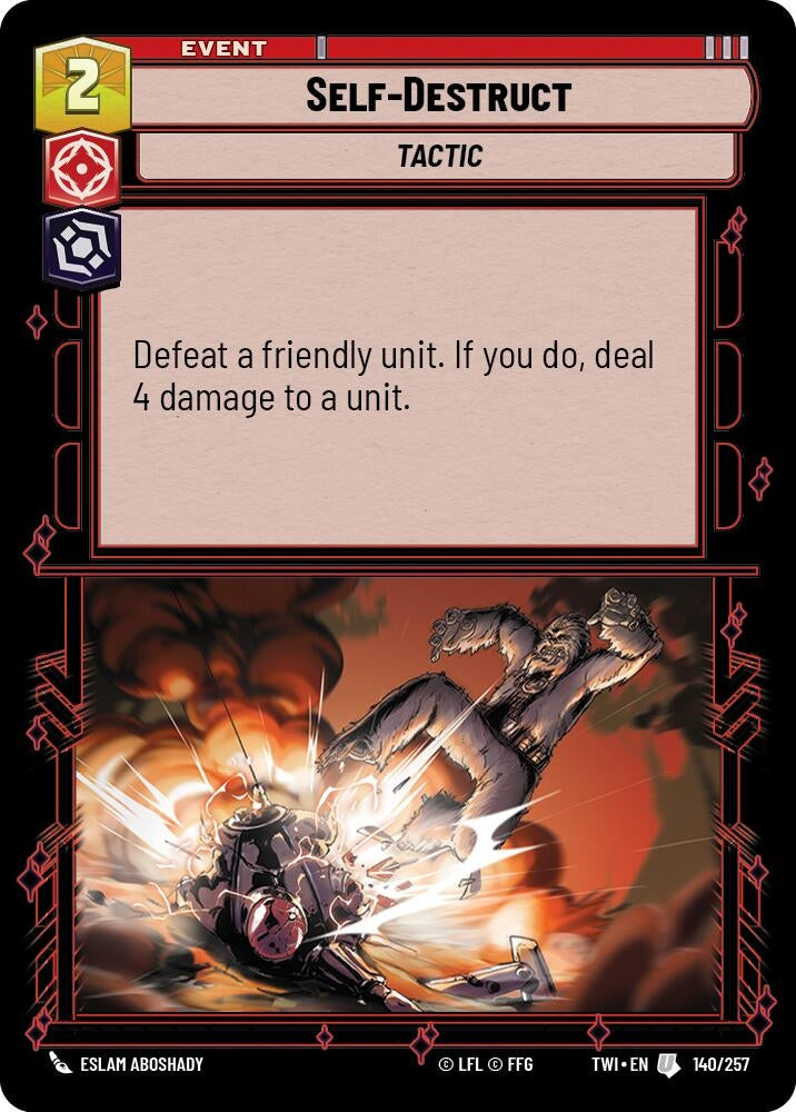Self Destruct (140) (TOR) - Star Wars: Unlimited Single