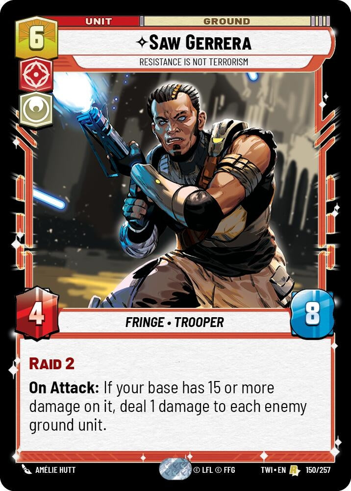 Saw Gerrera - Resistance is Not Terrorism (150) (TOR) - Star Wars: Unlimited Single