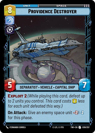 Providence Destroyer (038/257) [Twilight of the Republic] - Star Wars: Unlimited Single