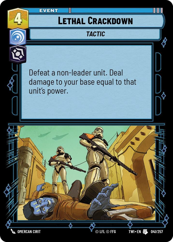 Lethal Crackdown (41) (TOR) - Star Wars: Unlimited Single