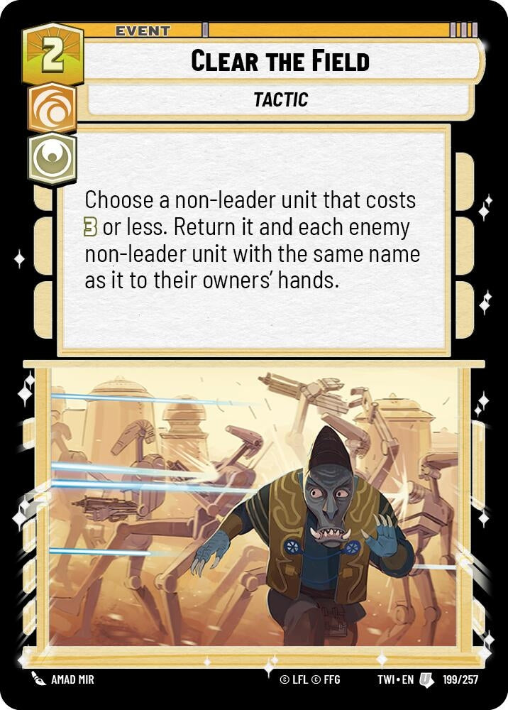 Clear the Field (199) (TOR) - Star Wars: Unlimited Single