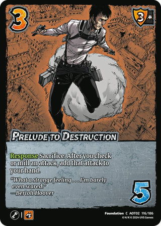 Prelude to Destruction (116) [AOT02] - UniVersus Single
