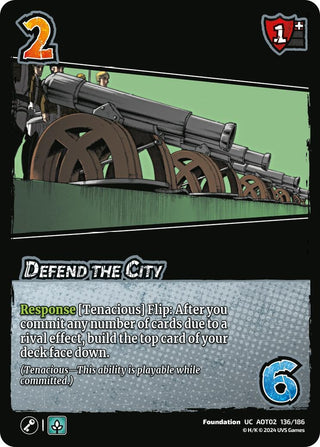 Defend the City (136) [AOT02] - UniVersus Single