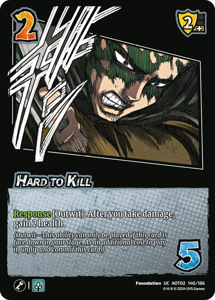 Hard to Kill (140) [AOT02] - UniVersus Single