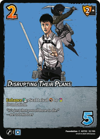 Disrupting Their Plans (32) [AOT02] - UniVersus Single