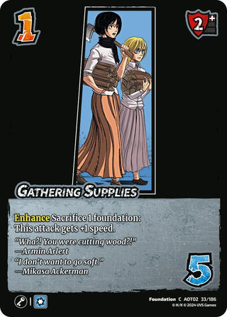 Gathering Supplies (33) [AOT02] - UniVersus Single