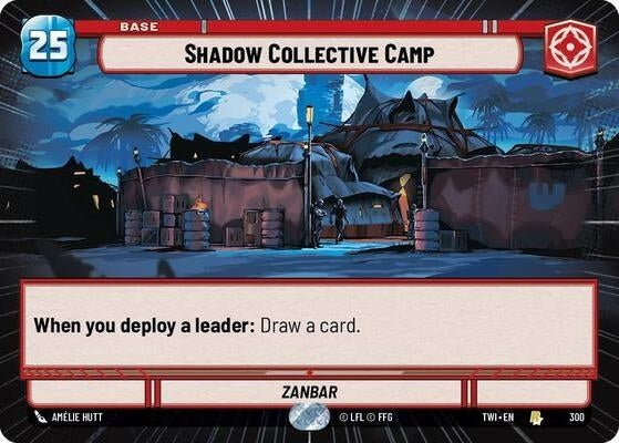 Shadow Collective Camp (Hyperspace) (300) (TOR) - Star Wars: Unlimited Single