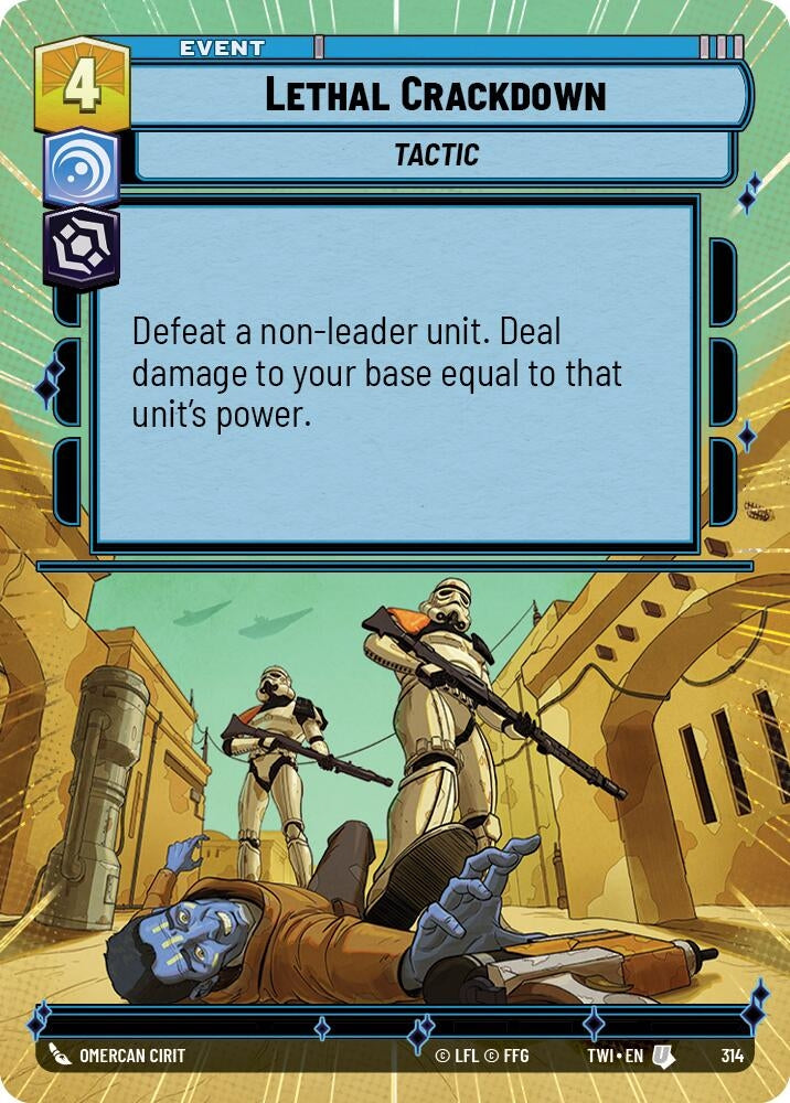Lethal Crackdown (Hyperspace) (314) (TOR) - Star Wars: Unlimited Single