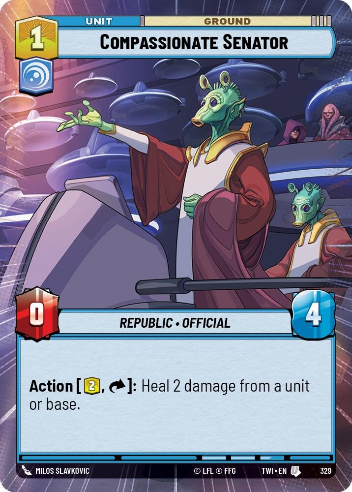 Compassionate Senator (Hyperspace) (329) (TOR) - Star Wars: Unlimited Single