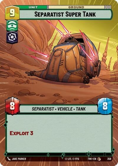 Separatist Super Tank (Hyperspace) (359) (TOR) - Star Wars: Unlimited Single