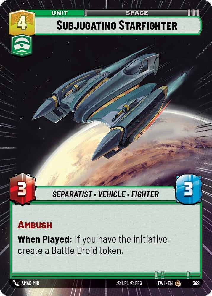 Subjugating Starfighter (Hyperspace) (382) (TOR) - Star Wars: Unlimited Single