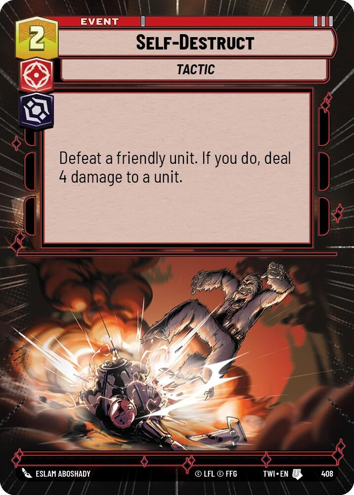 Self-Destruct (Hyperspace) (408) (TOR) - Star Wars: Unlimited Single