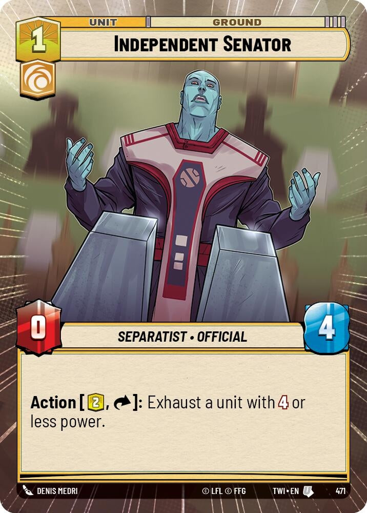 Independent Senator (Hyperspace) (471) (TOR) - Star Wars: Unlimited Single