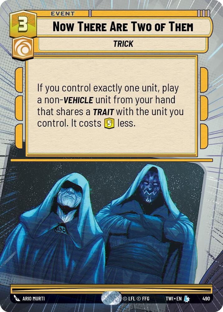 Now There Are Two of Them (Hyperspace) (490) (TOR) - Star Wars: Unlimited Single