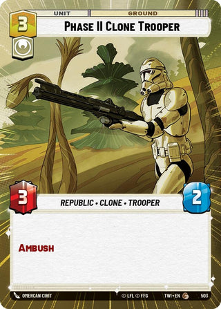 Phase II Clone Trooper (Hyperspace) (503) (TOR) - Star Wars: Unlimited Single