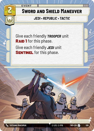 Sword and Shield Maneuver (Hyperspace) (510) (TOR) - Star Wars: Unlimited Single