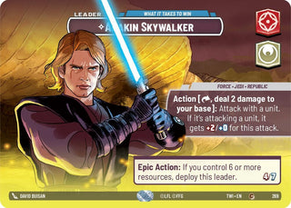 Anakin Skywalker - What it Takes to Win (Showcase) (269) (TOR) - Star Wars: Unlimited Single