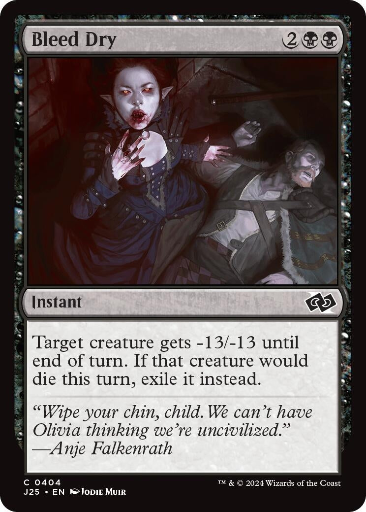 Bleed Dry (404) [J25] - MTG Single