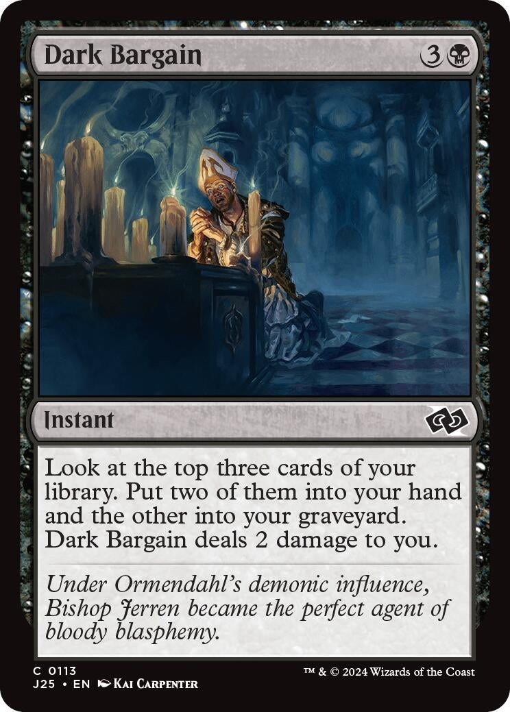 Dark Bargain (113) [J25] - MTG Single