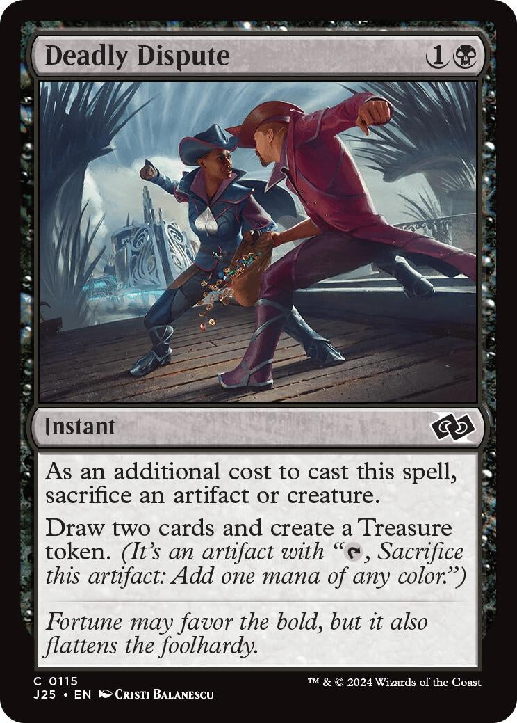 Deadly Dispute (115) [J25] - MTG Single