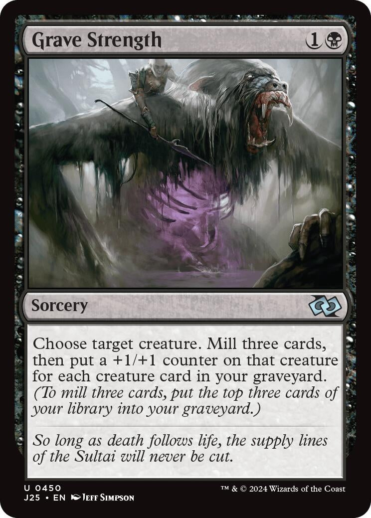Grave Strength (450) [J25] - MTG Single